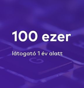 100 ezer látogató 1 év alatt